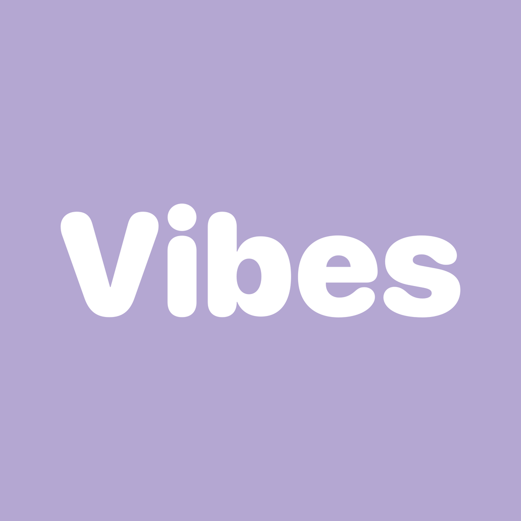 vibes